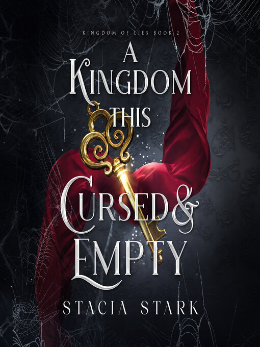 Title details for A Kingdom This Empty and Cursed by Stacia Stark - Wait list